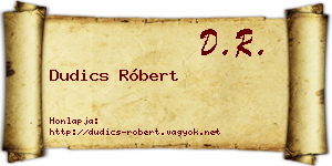 Dudics Róbert névjegykártya